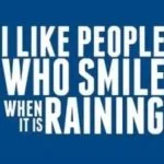 Smile when It Rains