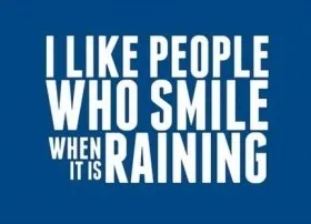 Smile when It Rains
